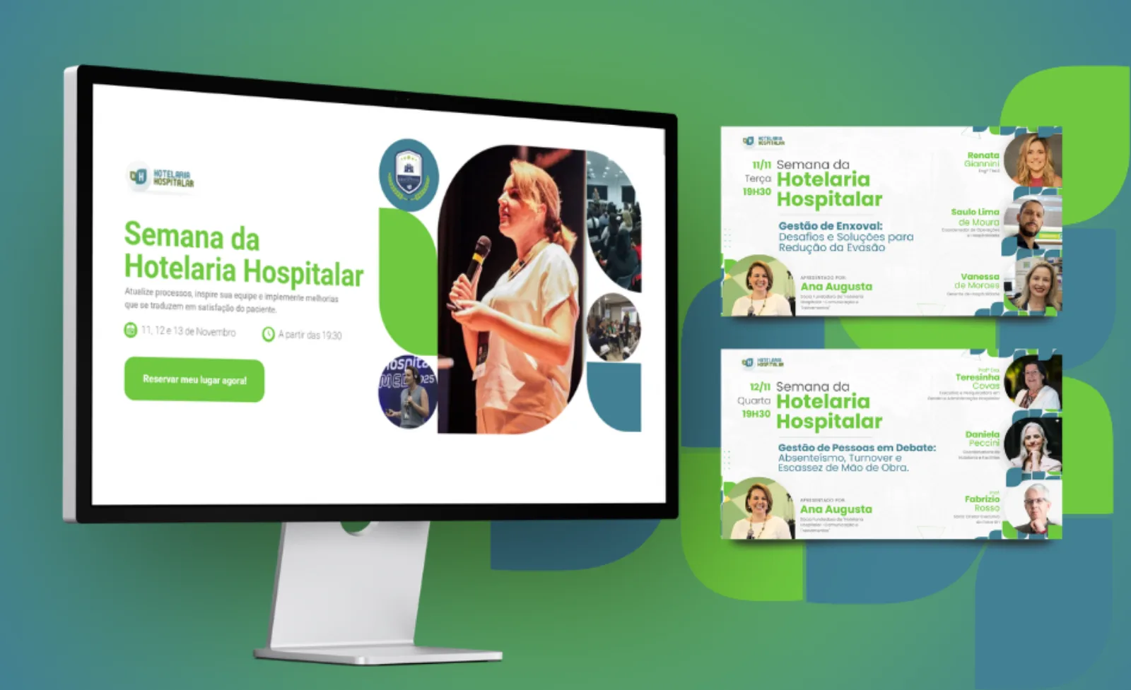 Hotelaria Hospitalar - Lançamento, comunicação e cobertura do evento.